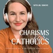 Podcast Charisms for Catholics