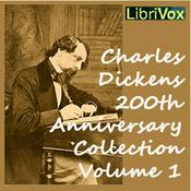 Podcast Charles Dickens 200th Anniversary Collection Vol. 1