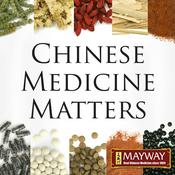 Podcast Chinese Medicine Matters