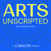 Podcast Arts Unscripted with Monica Holt