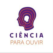 Podcast Ciência para Ouvir