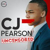 Podcast CJ Pearson UNCENSORED