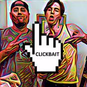 Podcast Clickbait The Podcast