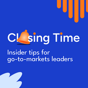 Podcast Closing Time: quick insights from sales & marketing experts