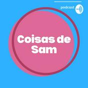 Podcast Coisas de Sam