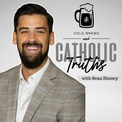 Podcast Cold Brews & Catholic Truths