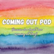 Podcast Coming Out Pod