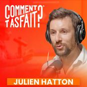 Podcast Comment t'as fait ?® Les entrepreneurs expliquent leur business