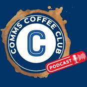 Podcast Comms Coffee Club Podcast