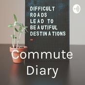 Podcast Commute Diary