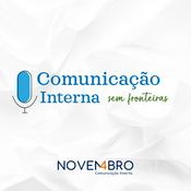 Podcast Comunicação Interna sem fronteiras