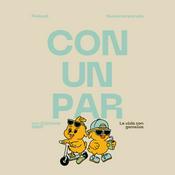 Podcast Con Un Par - La vida con gemelos