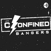 Podcast Confined Bangers "El Late"