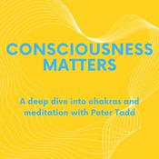 Podcast Consciousness Matters: A deep dive into chakras and meditation