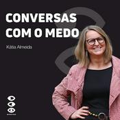 Podcast Conversas com o Medo