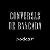 Podcast Conversas de Bancada