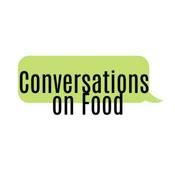 Podcast Conversations on Food