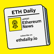 Podcast ETH Daily - Crypto News On Ethereum