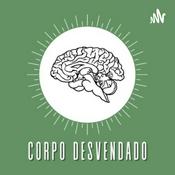 Podcast Corpo Desvendado