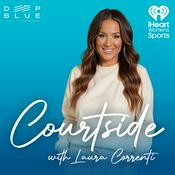 Podcast Courtside with Laura Correnti