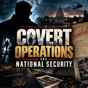 Podcast Covert Operations and National Security