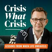 Podcast Crisis What Crisis with Andy Coulson
