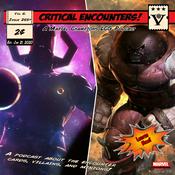 Podcast Critical Encounters - A Marvel Champions Podcast