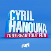 Podcast Cyril Hanouna dans tout beau tout Fun