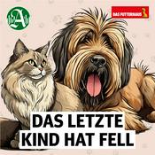 Podcast Das letzte Kind hat Fell: Gemeinsam glücklich mit Haustieren