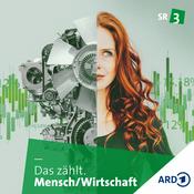 Podcast Das zählt. MenschWirtschaft