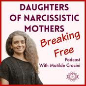 Podcast Daughters of Narcissistic Mothers