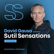 Podcast DAVID GAUSA presents SUTIL SENSATIONS PODCAST