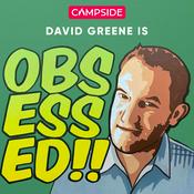 Podcast David Greene is Obsessed