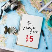 Podcast De viaje con Radio 5