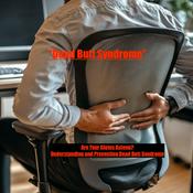 Podcast Dead Butt Syndrome