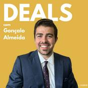 Podcast DEALS com Gonçalo Almeida