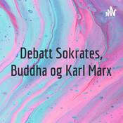 Podcast Debatt Sokrates, Buddha og Karl Marx