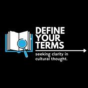 Podcast Define Your Terms