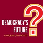 Podcast Democracy's Future?