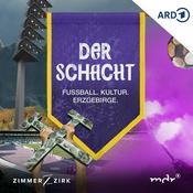 Podcast Der Schacht - Fussball. Kultur. Erzgebirge.