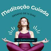 Podcast Desafio de Meditação Guiada