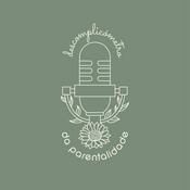 Podcast Descomplicómetro da Parentalidade