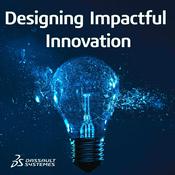 Podcast Designing Impactful Innovation