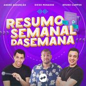Podcast Resumo Semanal da Semana