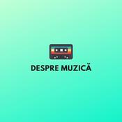 Podcast DESPRE MUZICĂ