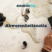 Podcast detektor.fm-Reisepodcast | Abwesenheitsnotiz