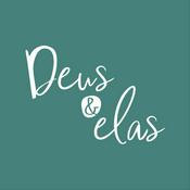 Podcast Deus e Elas