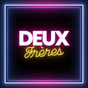 Podcast Deux Frères