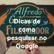 Podcast Dicas de como pesquisar no Google