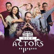 Podcast Dice Actors